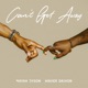 Can t Get Away feat Havier Daivon Single