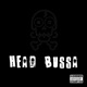 Head Bussa Single