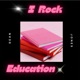 I Rock Education feat ASL MASH Single