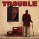 Trouble EP
