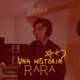Una historia rara Single