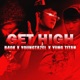 Get High feat YoungTazle B4OK Single