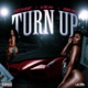Turn Up Single