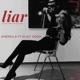 Liar feat Elgit Doda Single