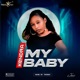 My Baby Single