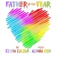 Father of the Year feat Alonda Rich Wyshmaster Single