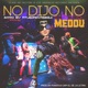 No Dijo No feat AtuEdadvasegui Single