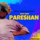 Hoo Mai Pareshan Single