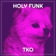 Holy Funk Single