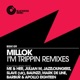 I m Trippin Remixes
