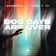 Dog Days Are Over Single