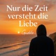 Nur die Zeit versteht die Liebe Single