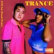 Trance feat Brandi D Single