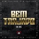 Bem Trajado Single