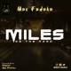 Miles on the Road feat Hyguan Aigfadaka Single