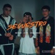 Secuestro Single