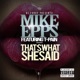 That s What She Said feat T Pain Single