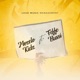 Nkete feat Feffe Bussi remix Single