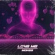 Love Me Single