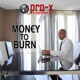 Money to Burn Single