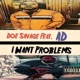 I Want Problems feat Ad Single