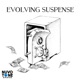 Evolving Suspense