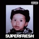 Superfresh EP