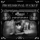 Professional Fuckup Single