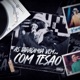 AS TARADINHA VEM COM TESAO Single