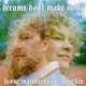 Dreams Don t Make Noise Duet Single
