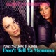 Don t Tell Ya Momma feat Kaylu Single