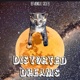 Distorted Dreams Single