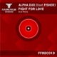 Fight for Love Dub Mixes feat Fisher Single