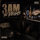 Supply Work Demand Respect 3 3AM In Vegas EP
