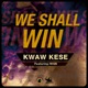 We Shall Win feat Iwan Single