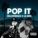 Pop it feat Lil Nate Single