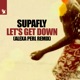 Let s Get Down ALEXA PERL Remix Single