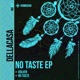 No Taste Single