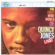 The Great Wide World of Quincy Jones Live