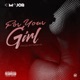 For Your Girl Single