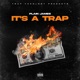 It s a Trap Single