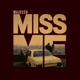 Miss Me Single