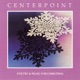 Centerpoint Poetry Music for Christmas