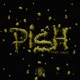 PISH feat Nane Single