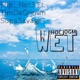 Wet feat OG Martians Single