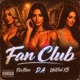 Fan Club feat WellFed KB Single