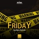 Friday feat Olefied Khetha Single
