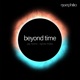 Beyond Time Single