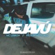 DEJAVU Single