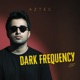 Dark Frequency EP